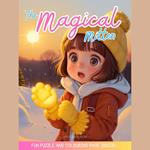 The Magical Mitten: A Heartwarming Kids' Bedtime Story with Soothing Piano Music