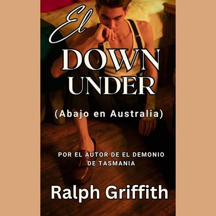 El Down Under (Abajo de Australia)