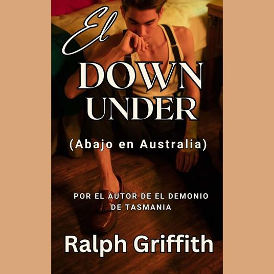 El Down Under (Abajo de Australia)