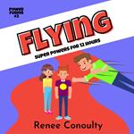 Flying