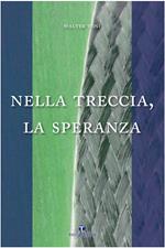 Nella treccia la speranza