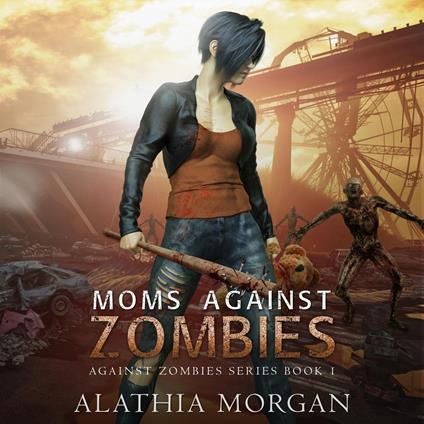 Moms Against Zombies