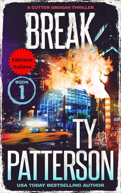 Break - Ty Patterson - ebook