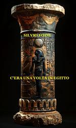 C'era una volta in Egitto