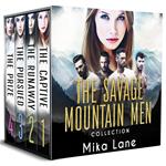 Savage Mountain Romance Audiobooks 1-4: The Captive, The Runaway, The Pursued, The Prize