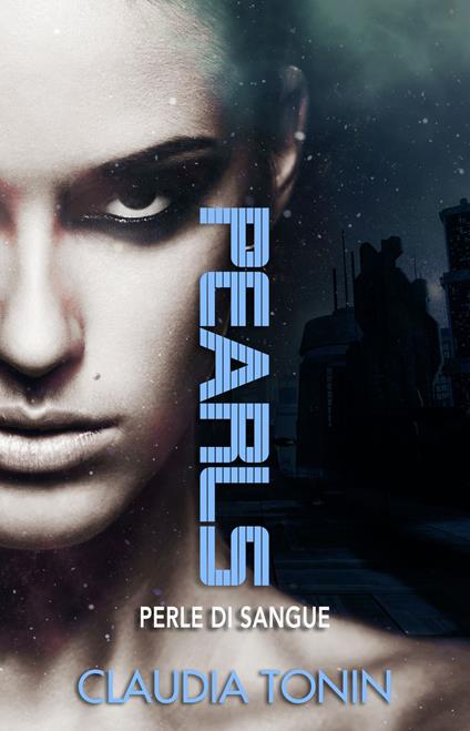 Pearls - Claudia Tonin - ebook
