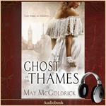 The Ghost of the Thames