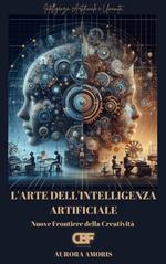 L'arte Dell'intelligenza Artificiale