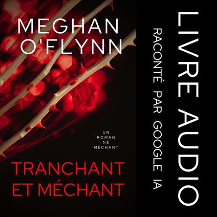 Tranchant et Méchant