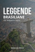Leggende brasiliane da leggere oggi