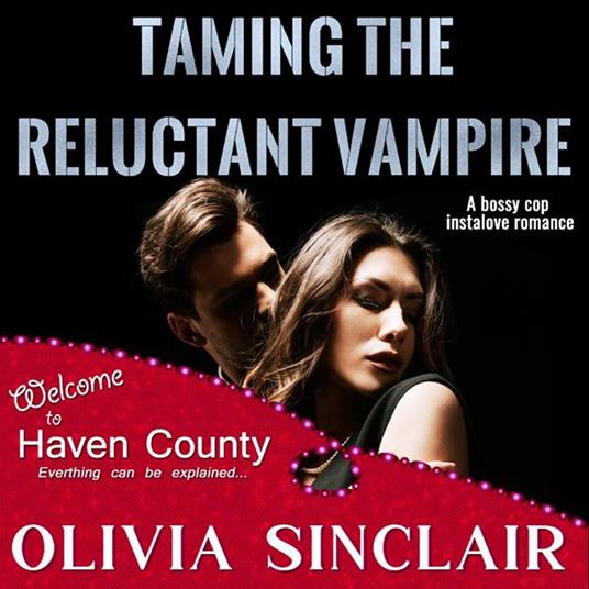 Taming the Reluctant Vampire