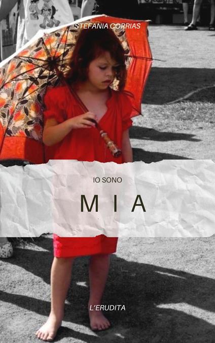 Io sono Mia - Stefania Corrias - ebook