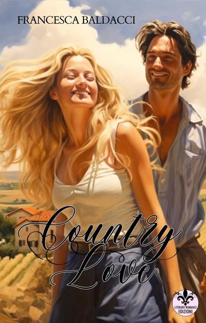 Country love - Francesca Baldacci - ebook