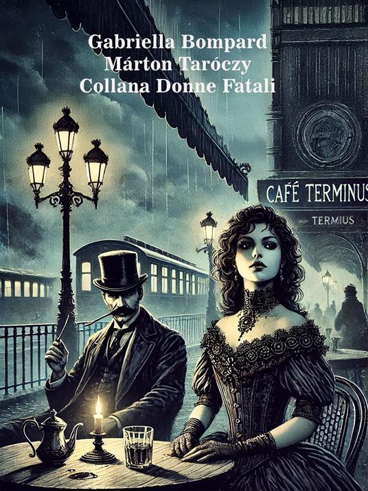 Gabriella Bompard - Márton Taróczy - ebook