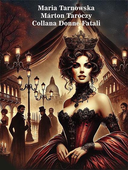 Maria Tarnowska - Márton Taróczy - ebook