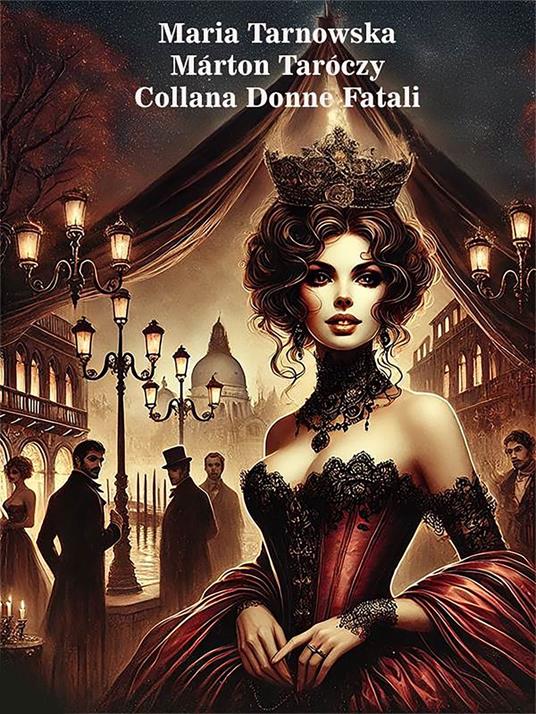 Maria Tarnowska - Márton Taróczy - ebook