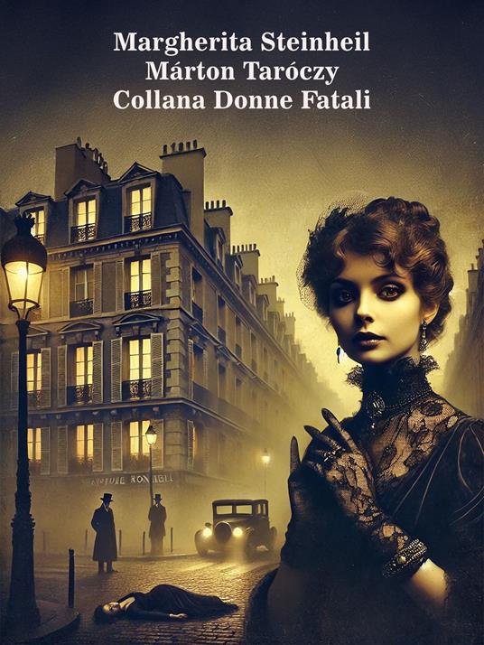 Margherita Steinheil - Márton Taróczy - ebook