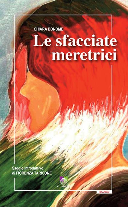 Le sfacciate meretrici - EDIZIONI ALL AROUND - ebook