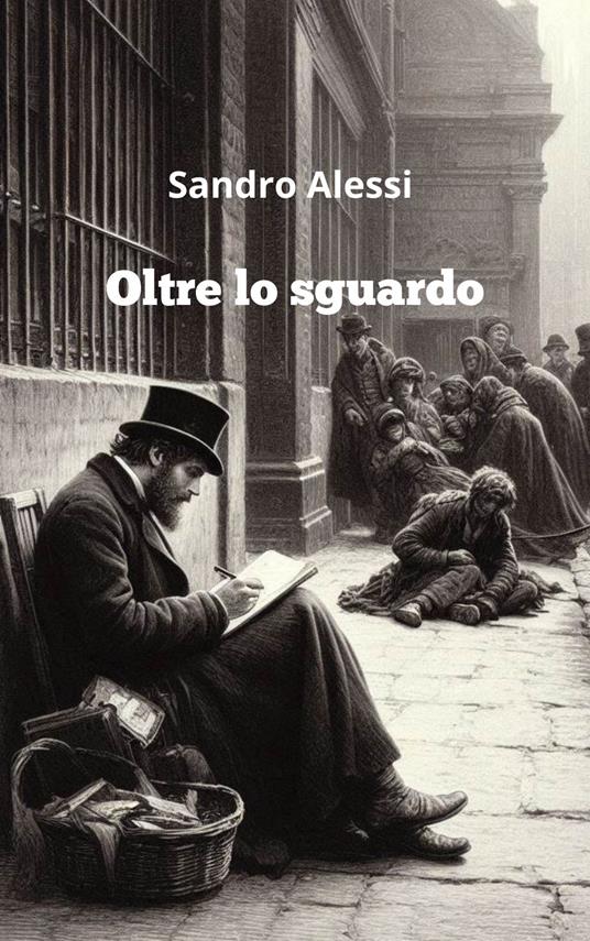 Oltre lo sguardo - Sandro Alessi - ebook