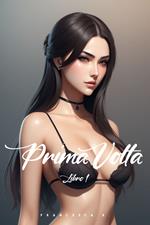 Prima Volta