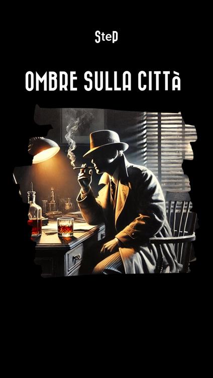 Ombre sulla città - Stefania Patti - ebook
