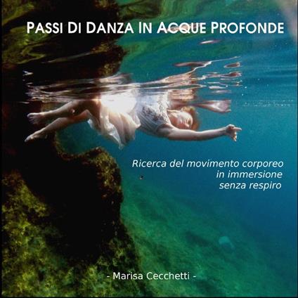 Passi di danza in acque profonde - Marisa Cecchetti - ebook