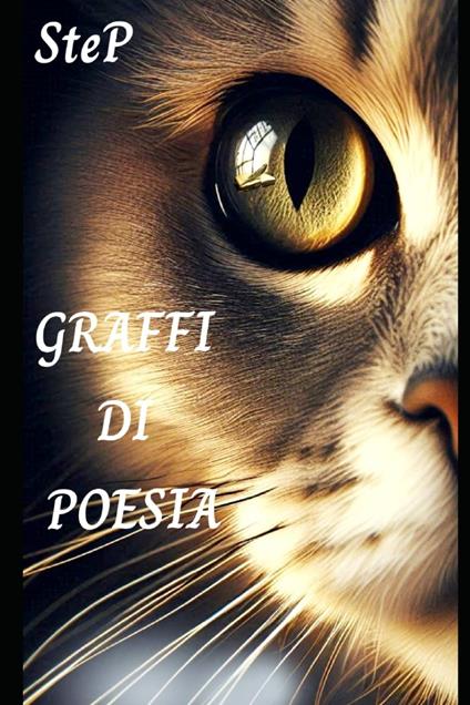 Graffi di Poesia - Stefania Patti - ebook