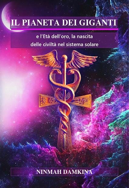 Il Pianeta dei Giganti - Ninmah Damkina - ebook