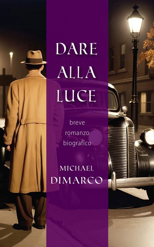 Dare alla Luce - Michael DiMarco - ebook