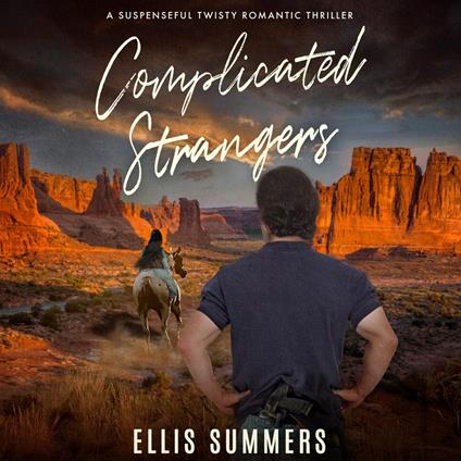 Complicated Strangers