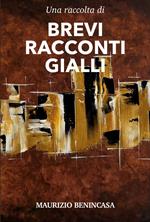 BREVI RACCONTI GIALLI