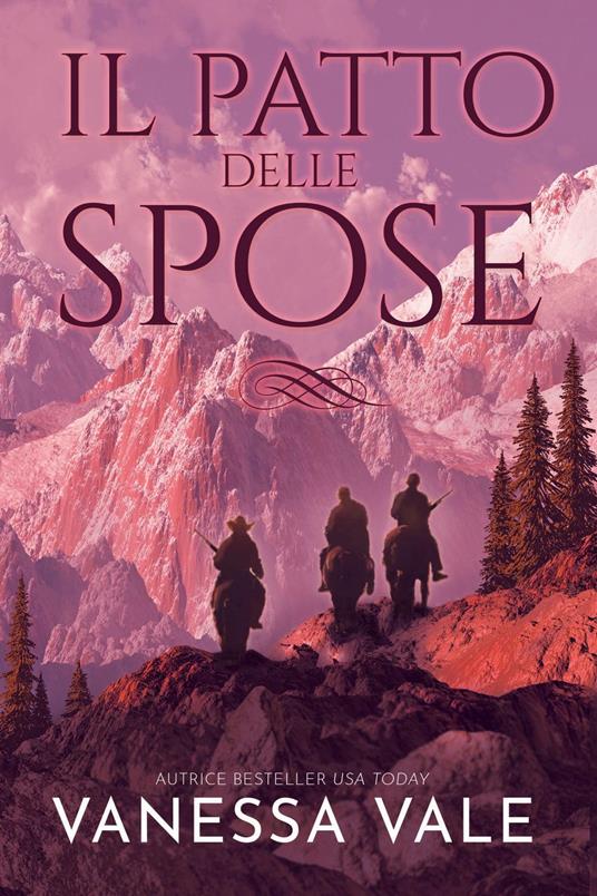 Il patto delle spose - Vanessa Vale - ebook