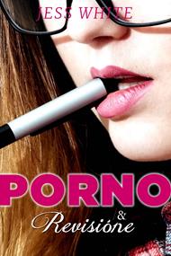 Porno & Revisione