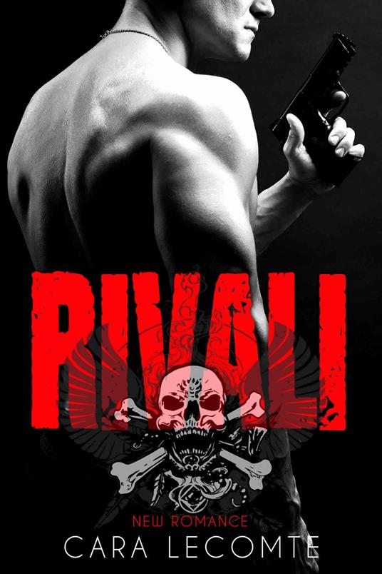 Rivali - Cara Lecomte - ebook