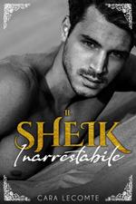 Il Sheik Inarrestabile