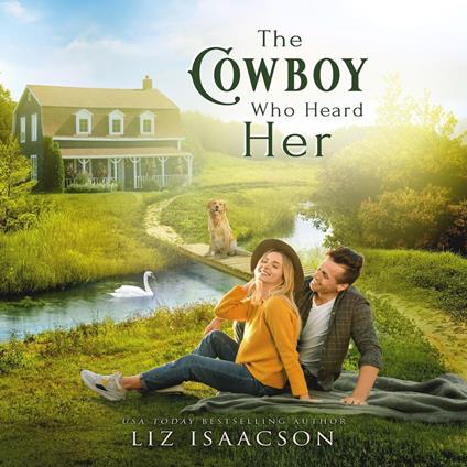 The Cowboy Who Heard Her