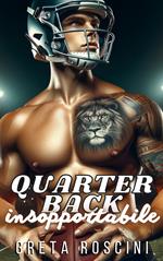Quarterback insopportabile