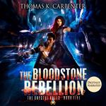 The Bloodstone Rebellion