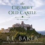 The Crumbly Old Castle