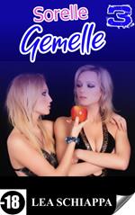 Sorelle Gemelle 3