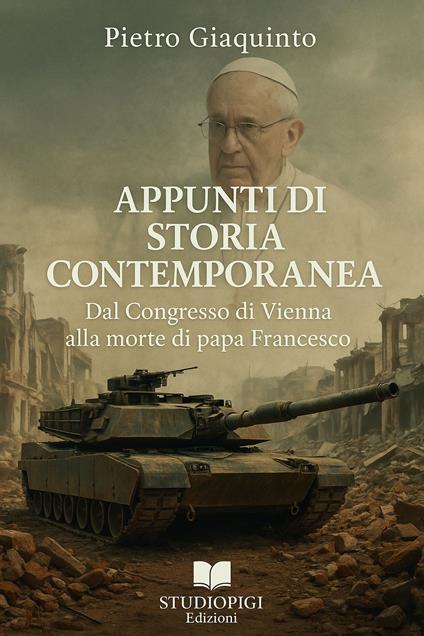 Appunti di Storia contemporanea 2025 - Pietro Giaquinto - ebook