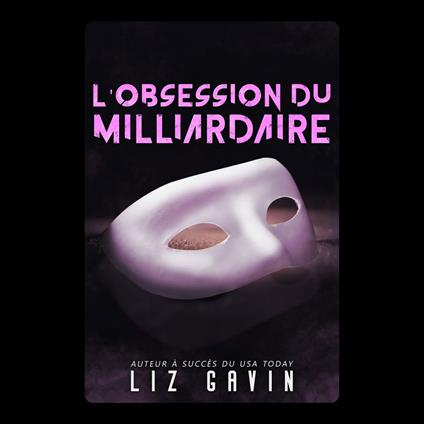 L’Obsession du Milliardaire