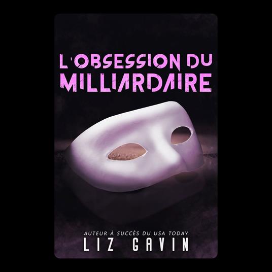 L’Obsession du Milliardaire