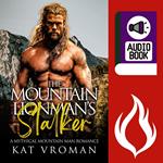 The Mountain Lionman's Stalker