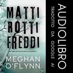 Matti Rotti Freddi