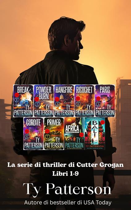 La serie di thriller di Cutter Grogan Libri 1-9 - Ty Patterson - ebook