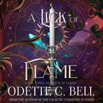 A Lick of Flame Book Three