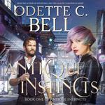 Antique Instincts Book One