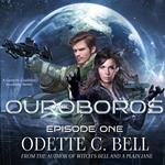 Ouroboros Episode One