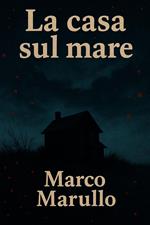 La casa sul mare